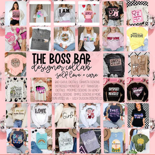 Boss Bar Self Love/Self Care Collab