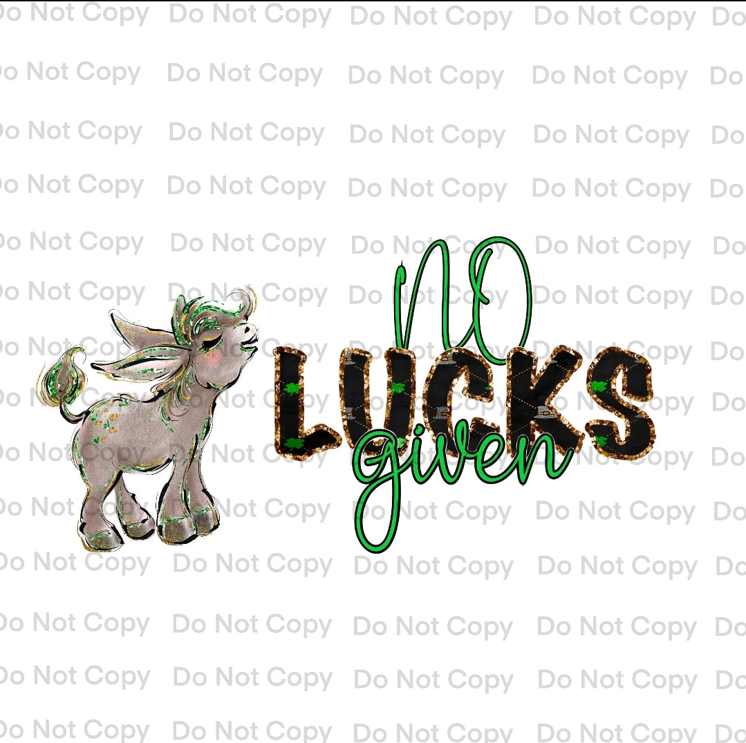 No Lucks Given Donkey